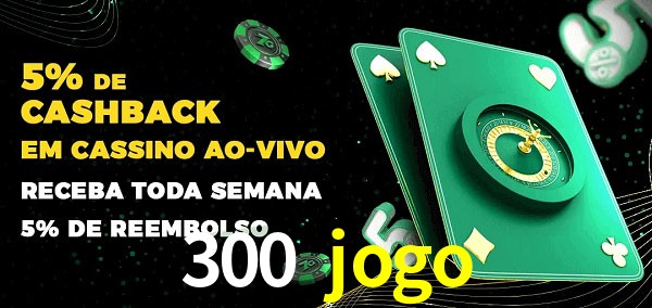 Promoções do cassino ao Vivo 300 jogo