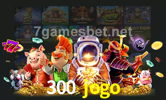 cassino 300 jogo